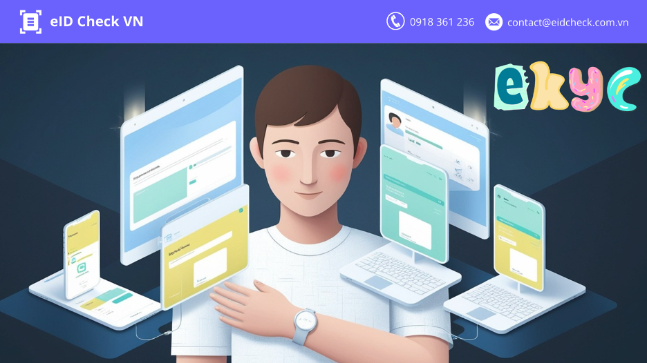 eKYC là xu hướng tất yếu cho tương lai